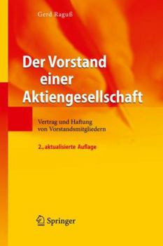 Hardcover Der Vorstand Einer Aktiengesellschaft: Vertrag Und Haftung Von Vorstandsmitgliedern [German] Book