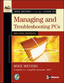 Paperback CompTIA A+ Guide to Managing and Troubleshooting PCs [With CDROM] Book