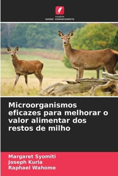 Paperback Microorganismos eficazes para melhorar o valor alimentar dos restos de milho [Portuguese] Book