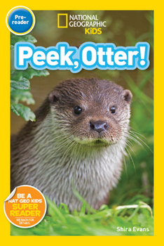 Peek, Otter - Book  of the National Geographic Readers: Pre-Readers