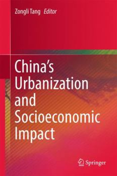 Hardcover China's Urbanization and Socioeconomic Impact Book