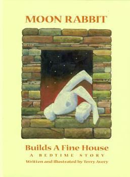 Hardcover Moon Rabbit Builds a Fine House Book