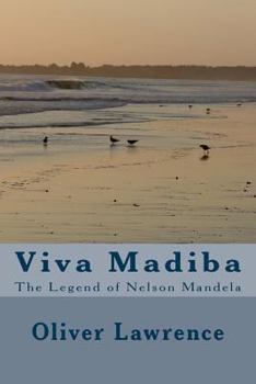 Paperback Viva Madiba: The Legend of Nelson Mandela Book