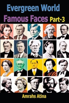 Paperback Evergreen World Famous Faces Part-3 Book