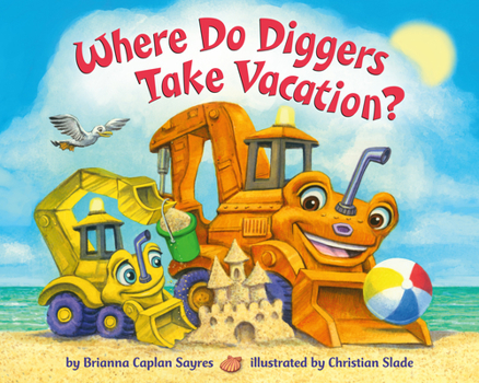 Board book Where Do Diggers Take Vacation? Book