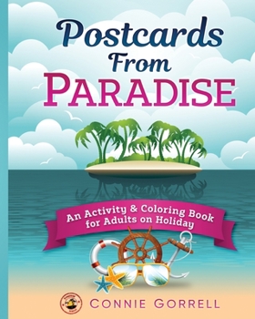 Paperback Postcards From Paradise: An Activity & Coloring Book for Adults on Holiday Book