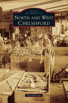 Hardcover North and West Chelmsford Book
