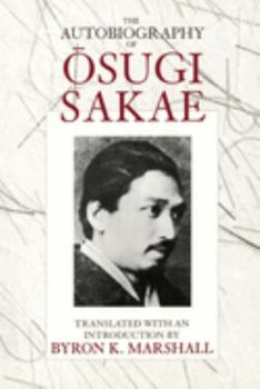 Paperback The Autobiography of Osugi Sakae Book