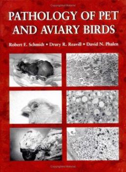 Hardcover Pathology of Pet and Aviary Birds Book