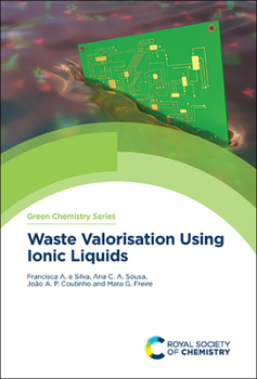 Hardcover Waste Valorisation Using Ionic Liquids Book