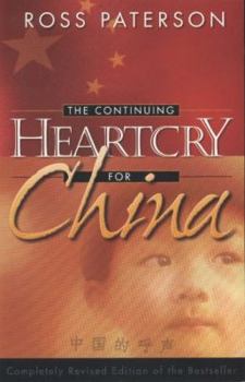 Paperback The Continuing Heartcry for China Book