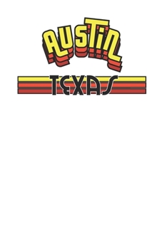 Paperback Austin Texas Retro Style Design 120 Page Notebook Lined Journal for Midcentury Lovers Book