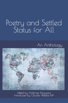 Paperback Poetry and Settled Status for All: An Anthology Book