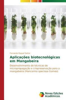 Paperback Aplicações biotecnológicas em Mangabeira [Portuguese] Book