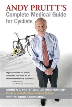 Paperback Andy Pruitt's Complete Medical Guide for Cyclists Book