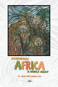 Paperback Assignment: Africa A World Away Book