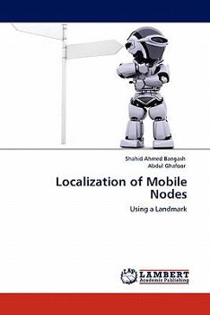 Paperback Localization of Mobile Nodes Book