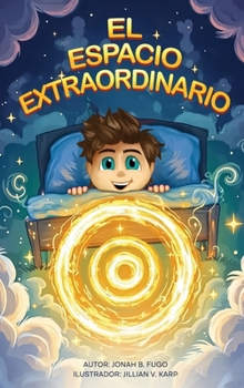 Hardcover El Espacio Extraordinario [Spanish] Book