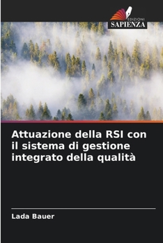 Paperback Attuazione della RSI con il sistema di gestione integrato della qualità [Italian] Book