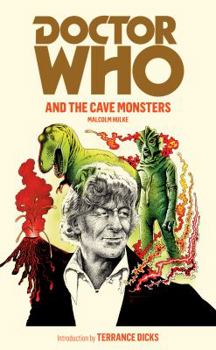 Doctor Who and the Cave Monsters - Book #3 of the Adventures of the 3rd Doctor