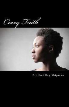 Paperback Crazy Faith Book