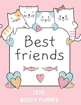 Paperback 2020 Friendship Weekly Planner dated with to do notes: Cats Appreciation dated calendar with to do list & monthly friendship quotes Book