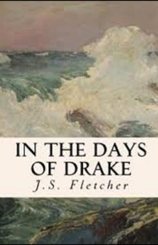Paperback In the Days of Drake Illustrated Book
