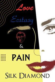 Paperback Love, Ecstasy & Pain Book