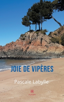 Paperback Joie de vipères [French] Book