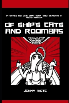 Paperback Of Ship's Cats and Roombas Book