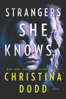 Strangers She Knows - Book #3 of the Cape Charade