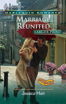 Marriage Reunited - Book #10 of the To Have and To Hold