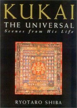 Hardcover Kukai the Universal: Scenes from His Life Book