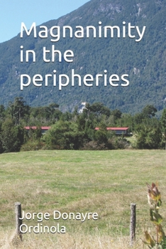 Paperback Magnanimity in the peripheries Book