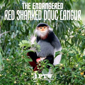 Paperback The Endangered Red Shanked Douc Langur Book