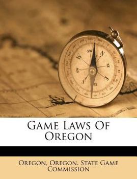 Game Laws Of Oregon