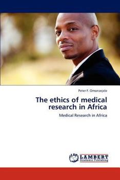 Paperback The ethics of medical research in Africa Book