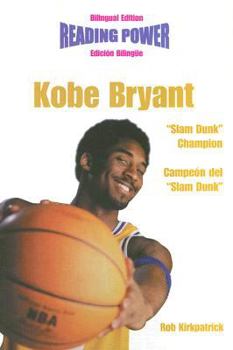 Paperback Kobe Bryant (Reading Power) (English and Spanish Edition) Book