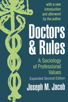 Paperback Doctors and Rules: A Sociology of Professional Values Book