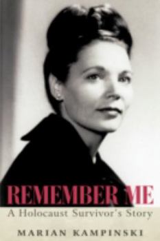 Hardcover Remember Me: A Holocaust Survivor's Story Book