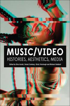 Paperback Music/Video: Histories, Aesthetics, Media Book