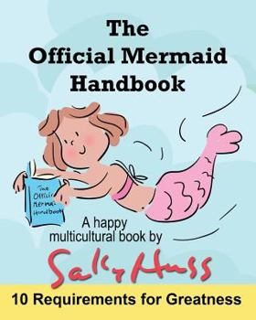 Paperback The Official Mermaid Handbook: (Multicultural Children's Book) Book