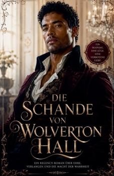 Die Schande von Wolverton Hall