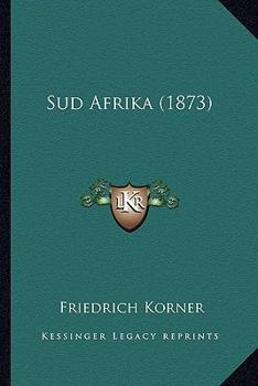 Paperback Sud Afrika (1873) [German] Book