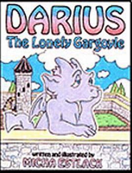 Paperback Darius, the Lonely Gargoyle Book