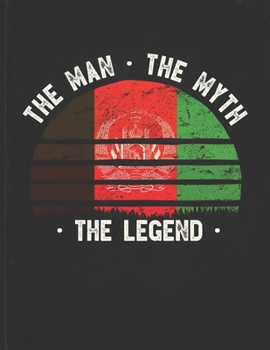 The Man The Myth The Legend: Afghanistan Flag Sunset Personalized Gift Idea for Afghan Coworker Friend or Boss  Planner Daily Weekly Monthly Undated Calendar Organizer Journal