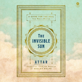 Audio CD The Invisible Sun: A Guide for the Soul from Rumi's Master Book