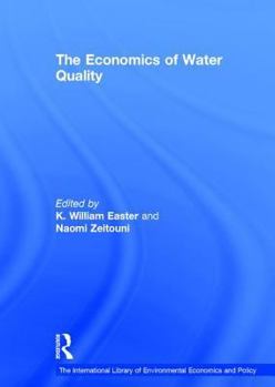 Hardcover The Economics of Water Quality Book