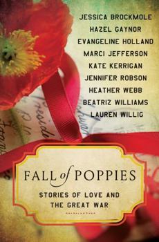Paperback Fall of Poppies: Stories of Love and the Great War Book
