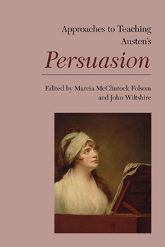 Paperback Approaches to Teaching Austen's Persuasion Book